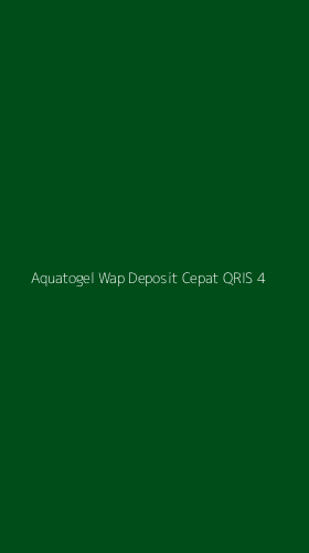 Tampilan Antarmuka Aplikasi Aquatogel Wap Deposit Cepat Qris - 4
