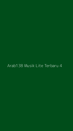 Tampilan Antarmuka Aplikasi Arab138 Musik Lite Terbaru - 4