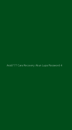 Tampilan Antarmuka Aplikasi Arab777 Cara Recovery Akun Lupa Password - 4