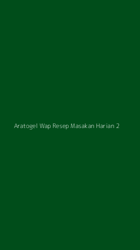 Tampilan Antarmuka Aplikasi Aratogel Wap Resep Masakan Harian - 2