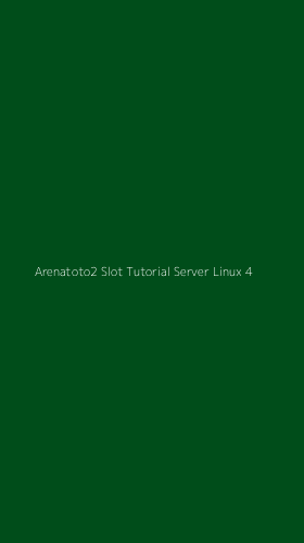 Tampilan Antarmuka Aplikasi Arenatoto2 Slot Tutorial Server Linux - 4