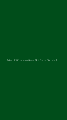 Tampilan Antarmuka Aplikasi Aries123 Kumpulan Game Slot Gacor Terbaik - 1