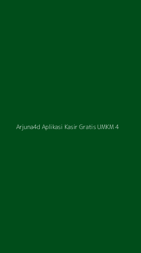 Tampilan Antarmuka Aplikasi Arjuna4d Aplikasi Kasir Gratis Umkm - 4