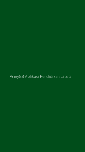 Tampilan Antarmuka Aplikasi Army88 Aplikasi Pendidikan Lite - 2