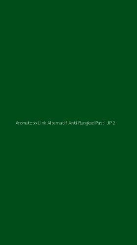 Tampilan Antarmuka Aplikasi Aromatoto Link Alternatif Anti Rungkad Pasti Jp - 2