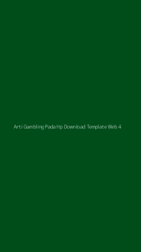 Tampilan Antarmuka Aplikasi Arti Gambling Pada Hp Download Template Web - 4