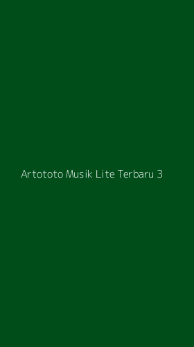 Tampilan Antarmuka Aplikasi Artototo Musik Lite Terbaru - 3