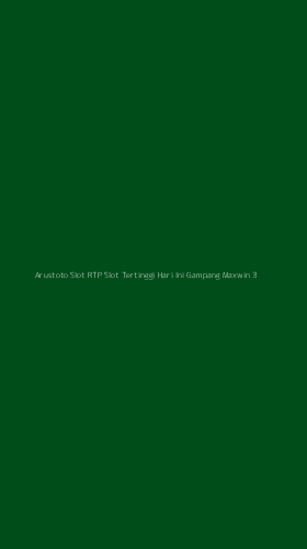 Tampilan Antarmuka Aplikasi Arustoto Slot Rtp Slot Tertinggi Hari Ini Gampang Maxwin - 3
