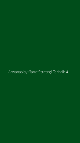 Tampilan Antarmuka Aplikasi Arwanaplay Game Strategi Terbaik - 4