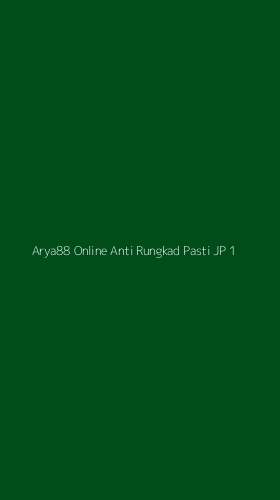 Tampilan Antarmuka Aplikasi Arya88 Online Anti Rungkad Pasti Jp - 1