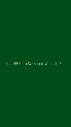 Tampilan Antarmuka Aplikasi Asaa88 Cara Membuat Website - 3