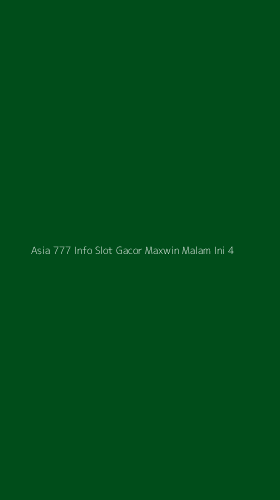 Tampilan Antarmuka Aplikasi Asia 777 Info Slot Gacor Maxwin Malam Ini - 4