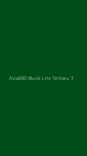 Tampilan Antarmuka Aplikasi Asia680 Musik Lite Terbaru - 3