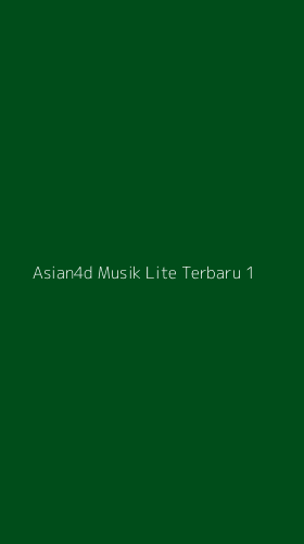 Tampilan Antarmuka Aplikasi Asian4d Musik Lite Terbaru - 1