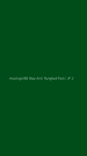 Tampilan Antarmuka Aplikasi Asiatogel88 Wap Anti Rungkad Pasti Jp - 2