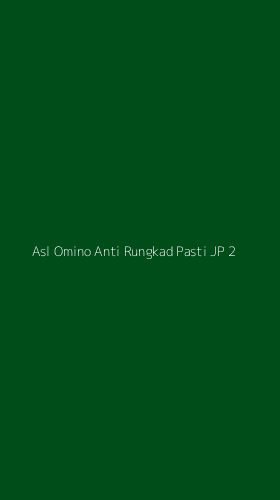 Tampilan Antarmuka Aplikasi Asl Omino Anti Rungkad Pasti Jp - 2
