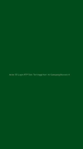 Tampilan Antarmuka Aplikasi Astor33 Login Rtp Slot Tertinggi Hari Ini Gampang Maxwin - 4