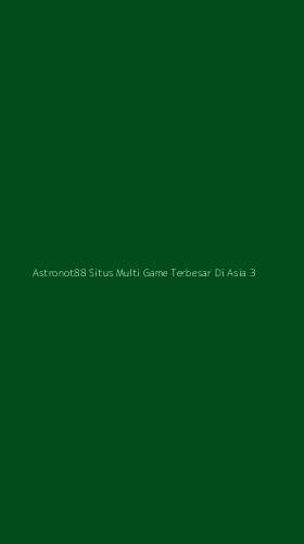 Tampilan Antarmuka Aplikasi Astronot88 Situs Multi Game Terbesar Di Asia - 3