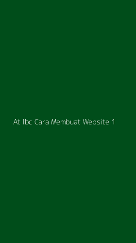 Tampilan Antarmuka Aplikasi At Ibc Cara Membuat Website - 1