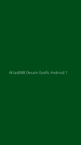 Tampilan Antarmuka Aplikasi Atlas888 Desain Grafis Android - 1