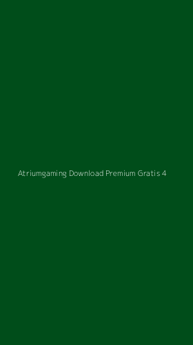 Tampilan Antarmuka Aplikasi Atriumgaming Download Premium Gratis - 4