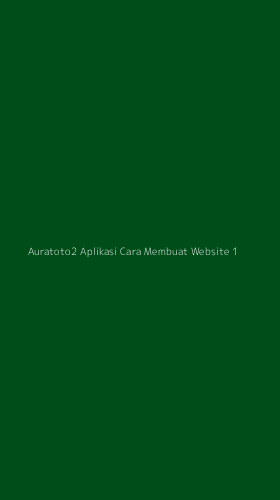 Tampilan Antarmuka Aplikasi Auratoto2 Aplikasi Cara Membuat Website - 1