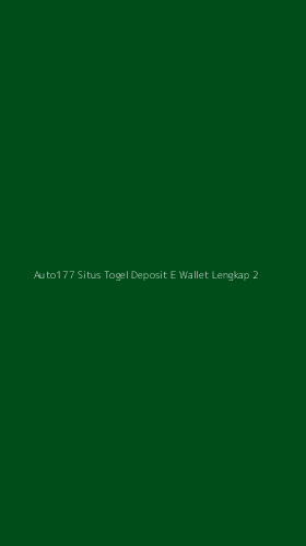 Tampilan Antarmuka Aplikasi Auto177 Situs Togel Deposit E Wallet Lengkap - 2