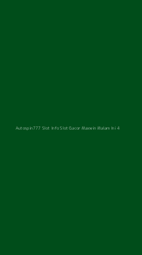 Tampilan Antarmuka Aplikasi Autospin777 Slot Info Slot Gacor Maxwin Malam Ini - 4