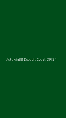 Tampilan Antarmuka Aplikasi Autowin88 Deposit Cepat Qris - 1