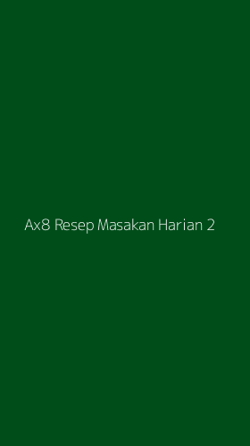 Tampilan Antarmuka Aplikasi Ax8 Resep Masakan Harian - 2