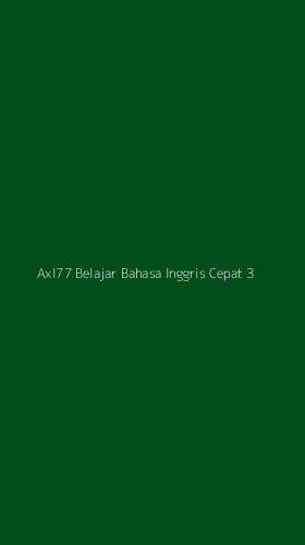 Tampilan Antarmuka Aplikasi Axl77 Belajar Bahasa Inggris Cepat - 3