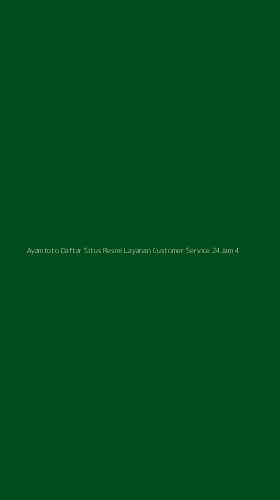 Tampilan Antarmuka Aplikasi Ayamtoto Daftar Situs Resmi Layanan Customer Service 24jam - 4