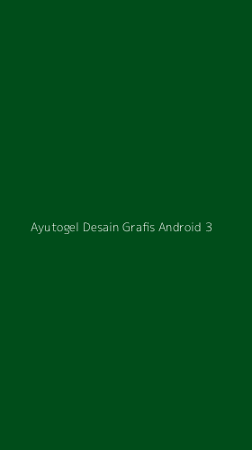 Tampilan Antarmuka Aplikasi Ayutogel Desain Grafis Android - 3