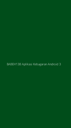 Tampilan Antarmuka Aplikasi Babeh138 Aplikasi Kebugaran Android - 3