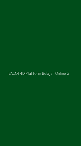 Tampilan Antarmuka Aplikasi Bacot4d Platform Belajar Online - 2