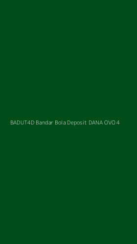 Tampilan Antarmuka Aplikasi Badut4d Bandar Bola Deposit Dana Ovo - 4