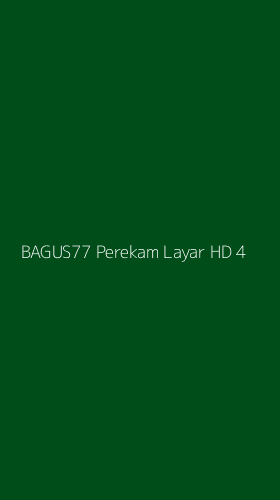 Tampilan Antarmuka Aplikasi Bagus77 Perekam Layar Hd - 4