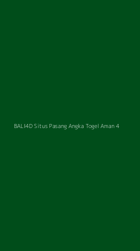 Tampilan Antarmuka Aplikasi Bali4d Situs Pasang Angka Togel Aman - 4