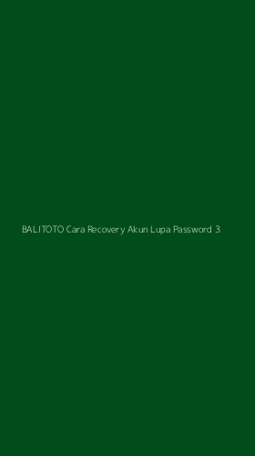 Tampilan Antarmuka Aplikasi Balitoto Cara Recovery Akun Lupa Password - 3