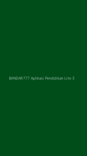Tampilan Antarmuka Aplikasi Bandar777 Aplikasi Pendidikan Lite - 3