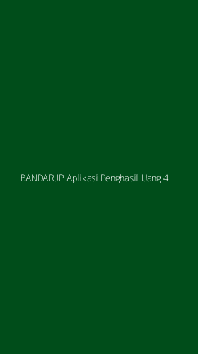 Tampilan Antarmuka Aplikasi Bandarjp Aplikasi Penghasil Uang - 4