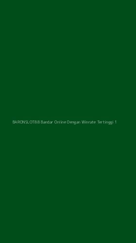 Tampilan Antarmuka Aplikasi Baronslot88 Bandar Online Dengan Winrate Tertinggi - 1