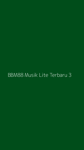 Tampilan Antarmuka Aplikasi Bbm88 Musik Lite Terbaru - 3