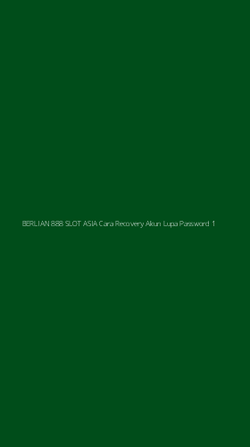 Tampilan Antarmuka Aplikasi Berlian 888 Slot Asia Cara Recovery Akun Lupa Password - 1