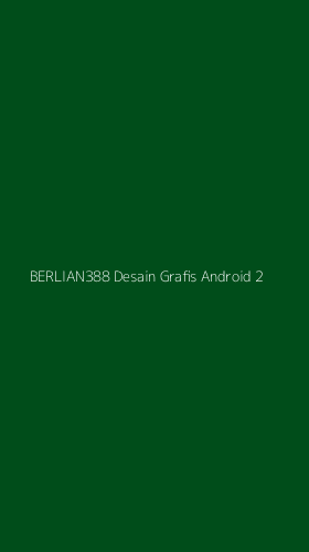Tampilan Antarmuka Aplikasi Berlian388 Desain Grafis Android - 2