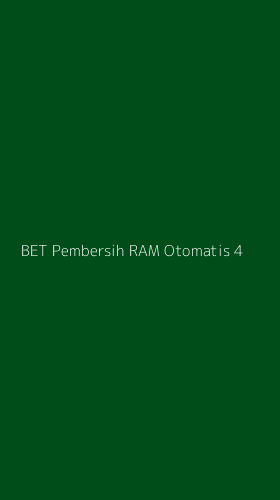 Tampilan Antarmuka Aplikasi Bet Pembersih Ram Otomatis - 4