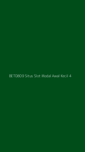 Tampilan Antarmuka Aplikasi Bet0809 Situs Slot Modal Awal Kecil - 4