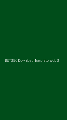 Tampilan Antarmuka Aplikasi Bet356 Download Template Web - 3