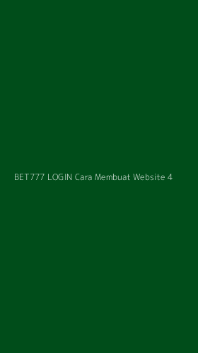 Tampilan Antarmuka Aplikasi Bet777 Login Cara Membuat Website - 4