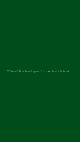 Tampilan Antarmuka Aplikasi Betwin4d Situs Resmi Layanan Customer Service 24jam - 4